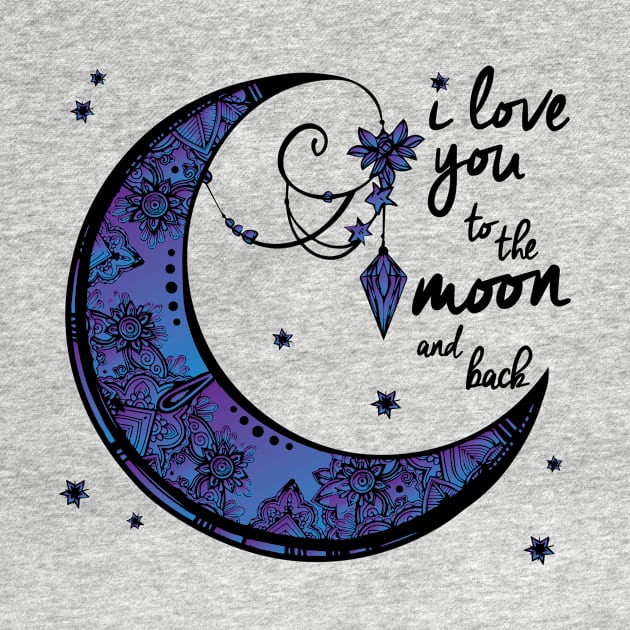 I love you to the MOON and back by AmazingArtMandi